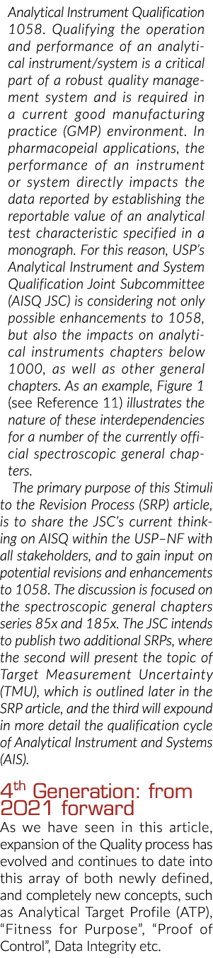 Analytical Instrument Qualification 1058  Qualifying the operation and performance of an analytical instrument system   