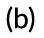 (b)